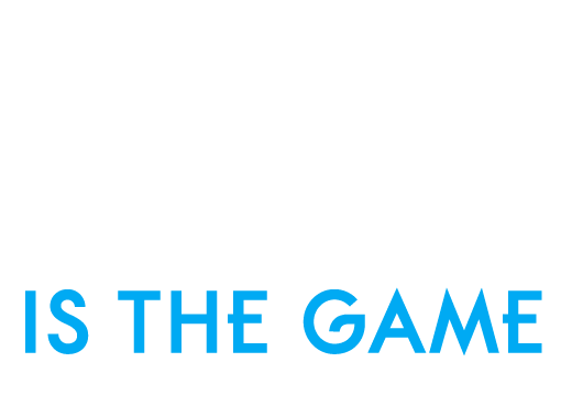 Life is the game